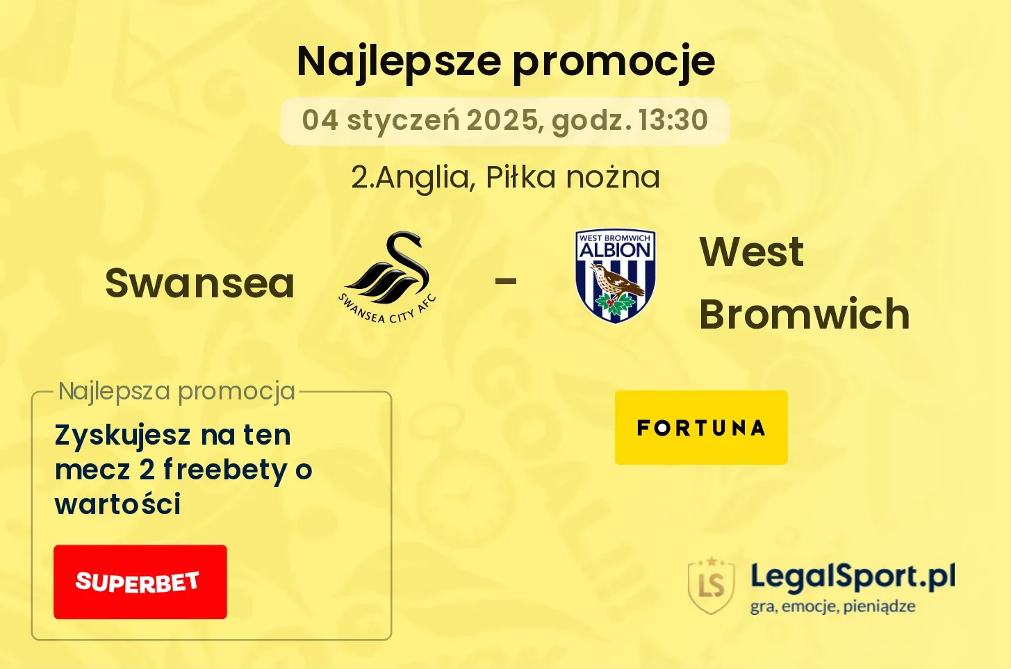 Swansea - West Bromwich promocje bukmacherskie