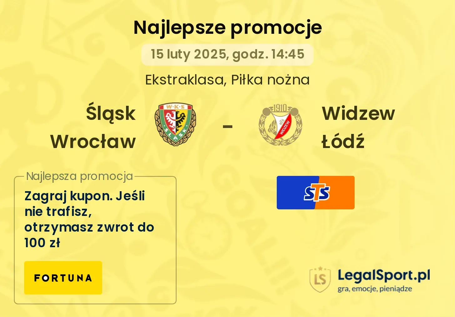 Widzew Łódź - Śląsk Wrocław promocje u bukmacherów (11.08, 20:15)