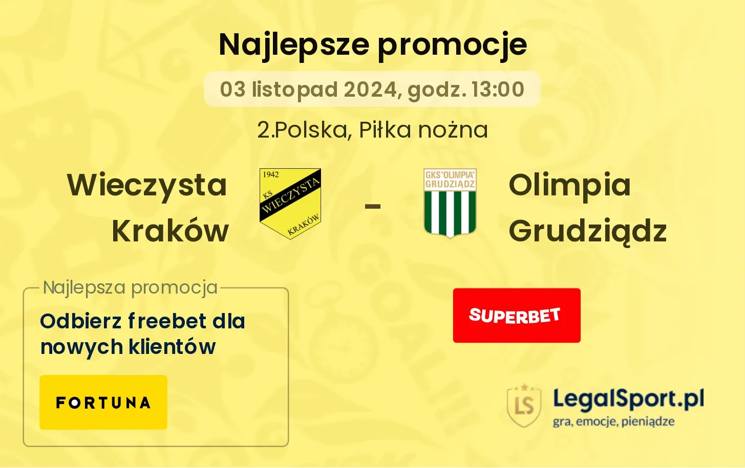 Wieczysta Kraków - Olimpia Grudziądz promocje bonusy na mecz