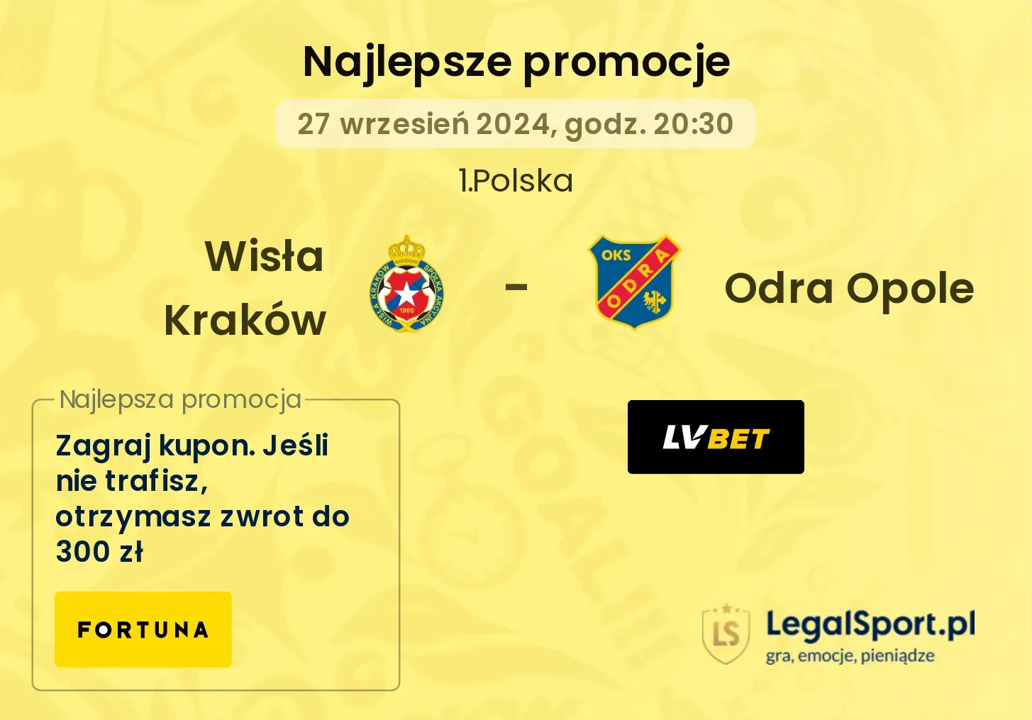 Wisła Kraków - Odra Opole promocje bukmacherskie 27.09, 20:30