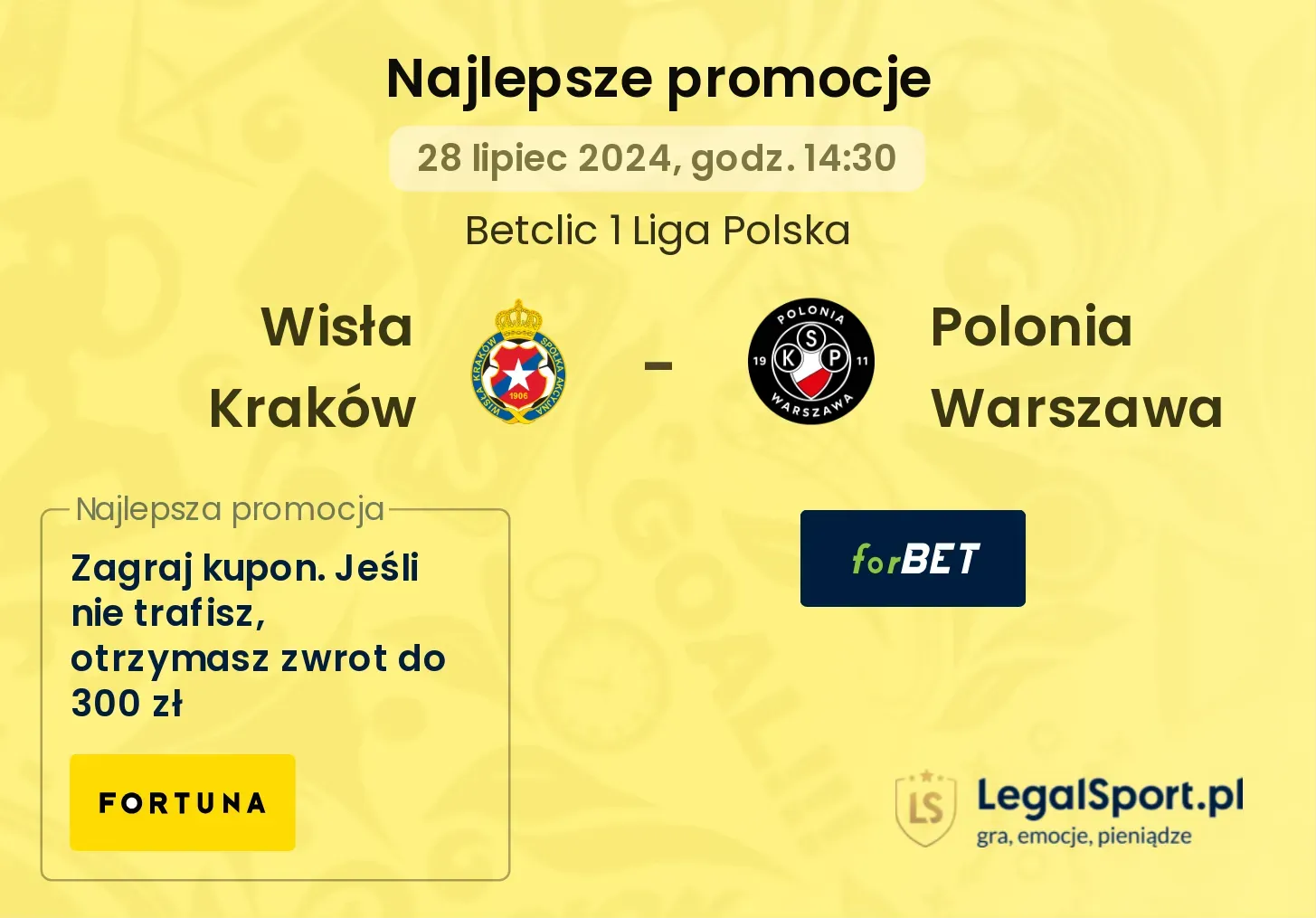 Wisła Kraków - Polonia Warszawa promocje bonusy na mecz