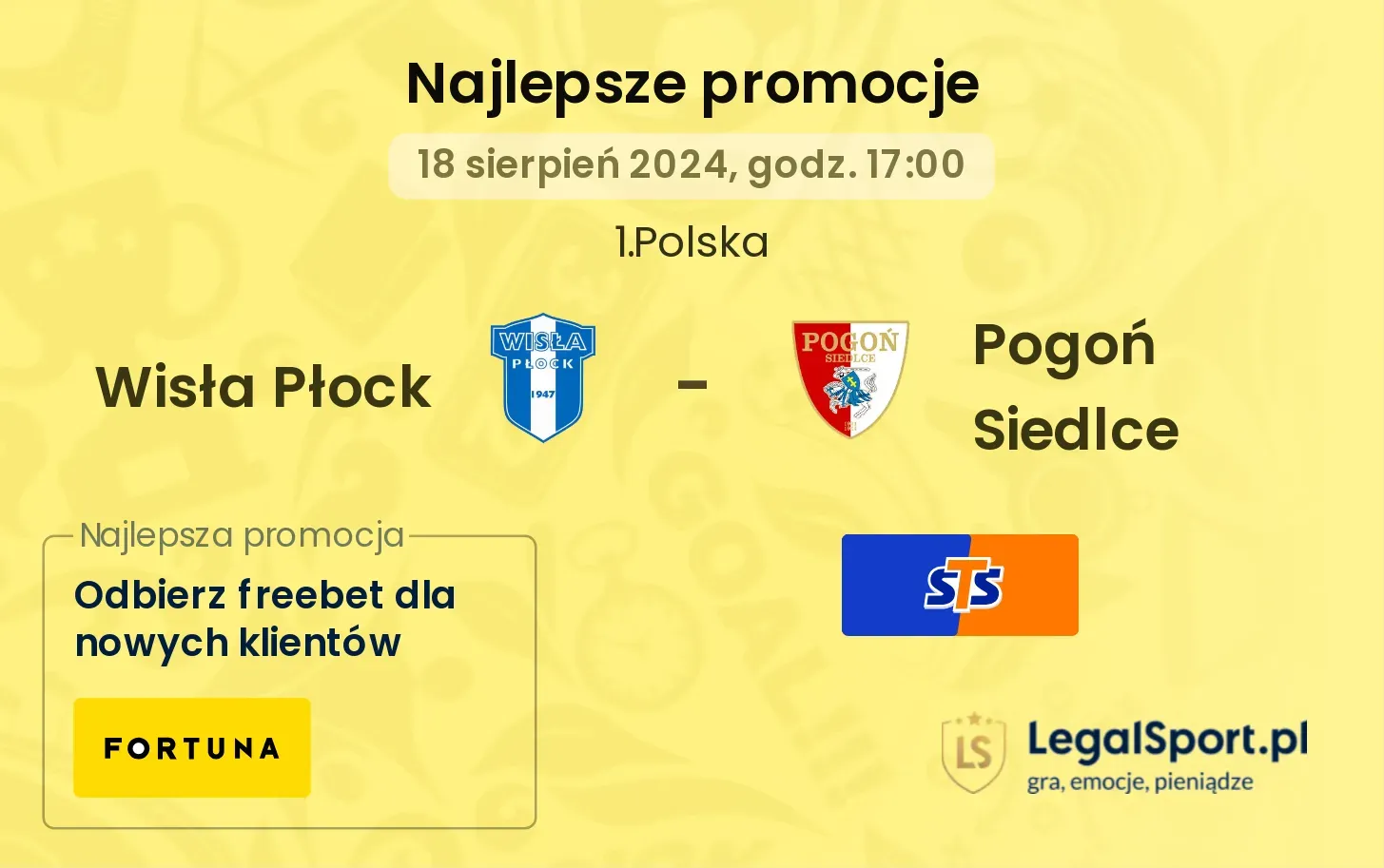 Wisła Płock - Pogoń Siedlce promocje bonusy na mecz