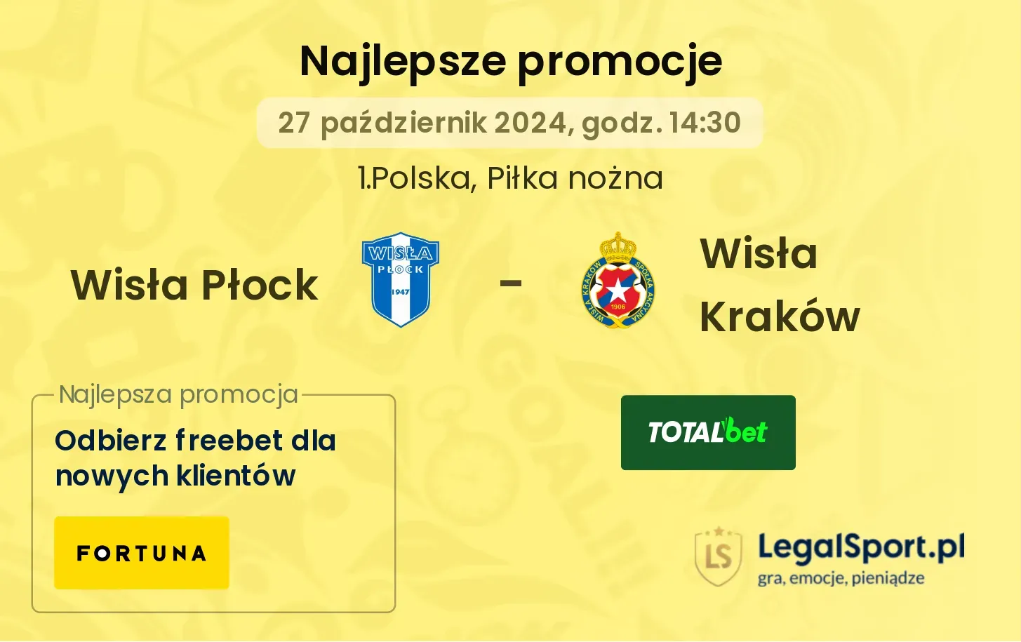 Wisła Płock - Wisła Kraków promocje bonusy na mecz