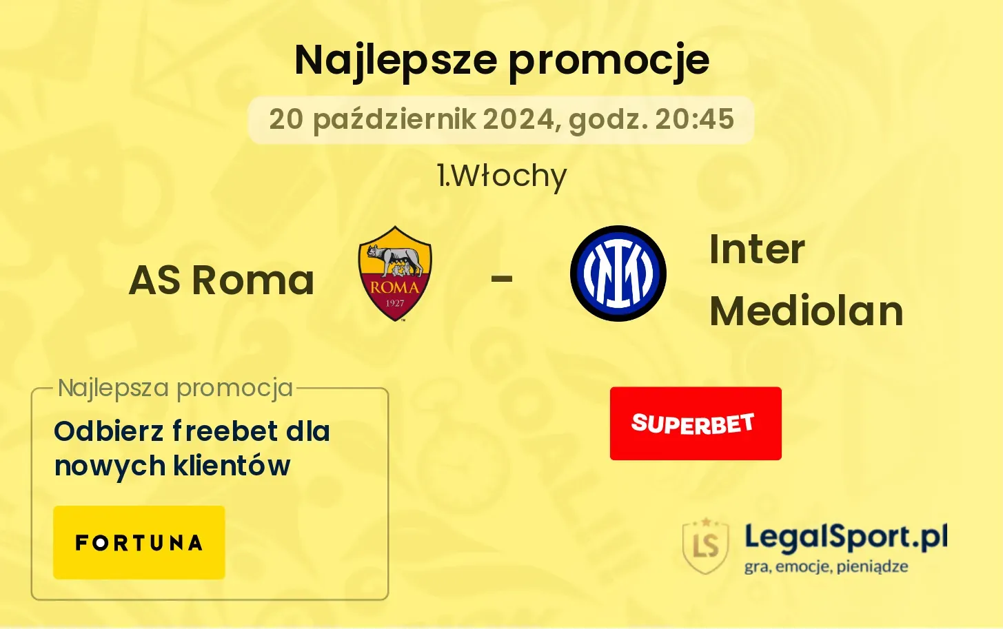 AS Roma - Inter Mediolan promocje bonusy na mecz