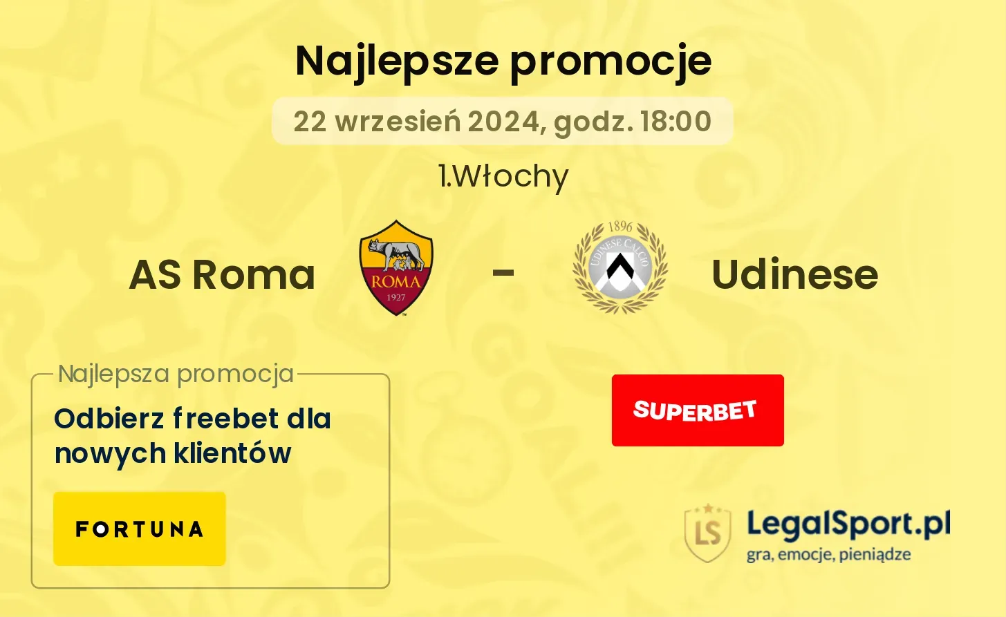 AS Roma - Udinese promocje bonusy na mecz