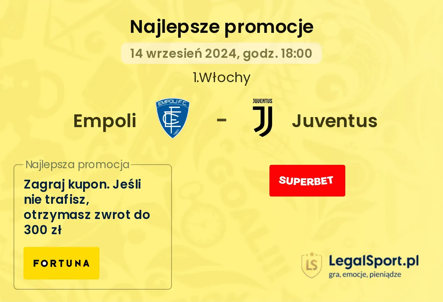 Empoli - Juventus promocje bonusy na mecz