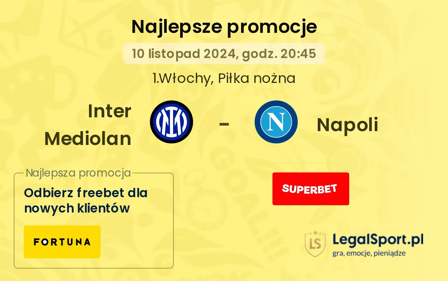 Inter Mediolan - Napoli promocje bonusy na mecz