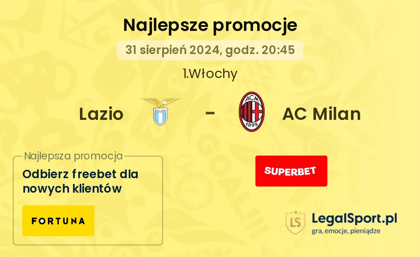 Lazio - AC Milan promocje bonusy na mecz