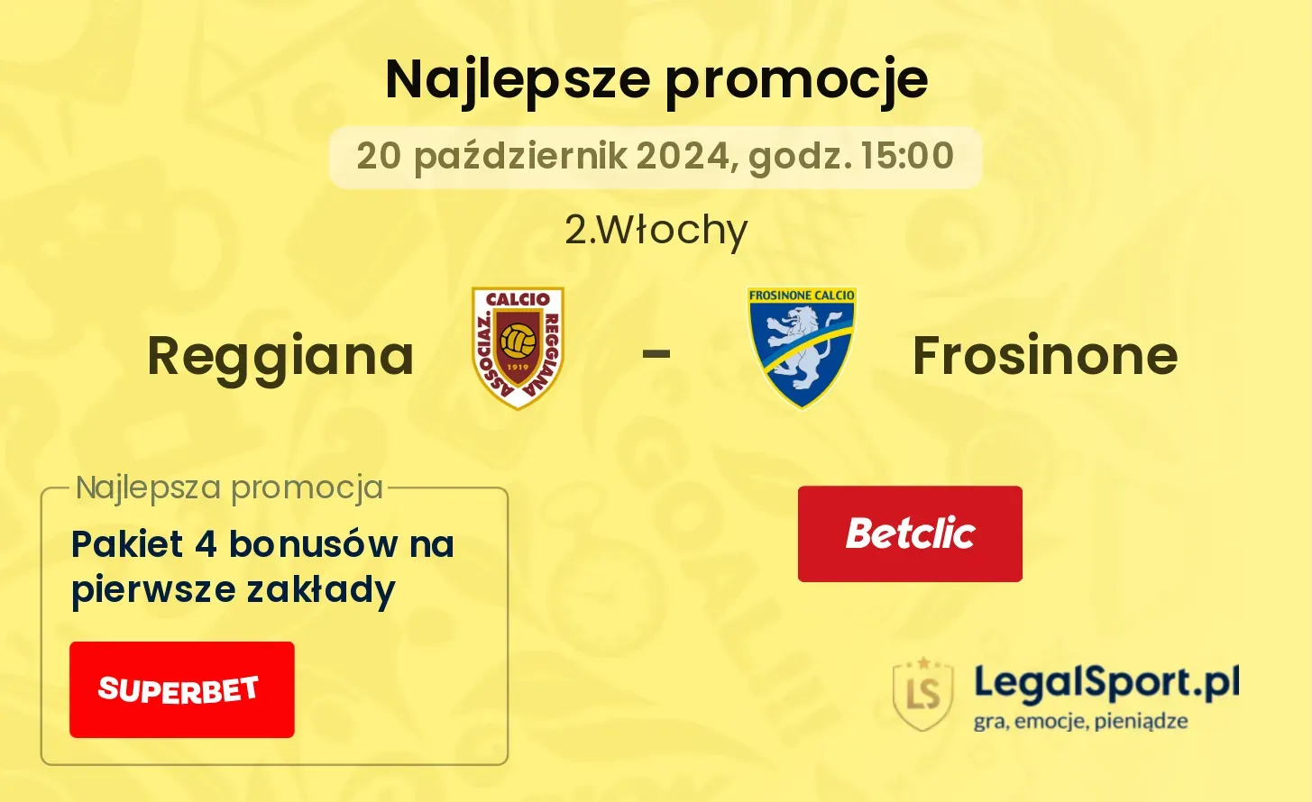 Reggiana - Frosinone promocje bonusy na mecz