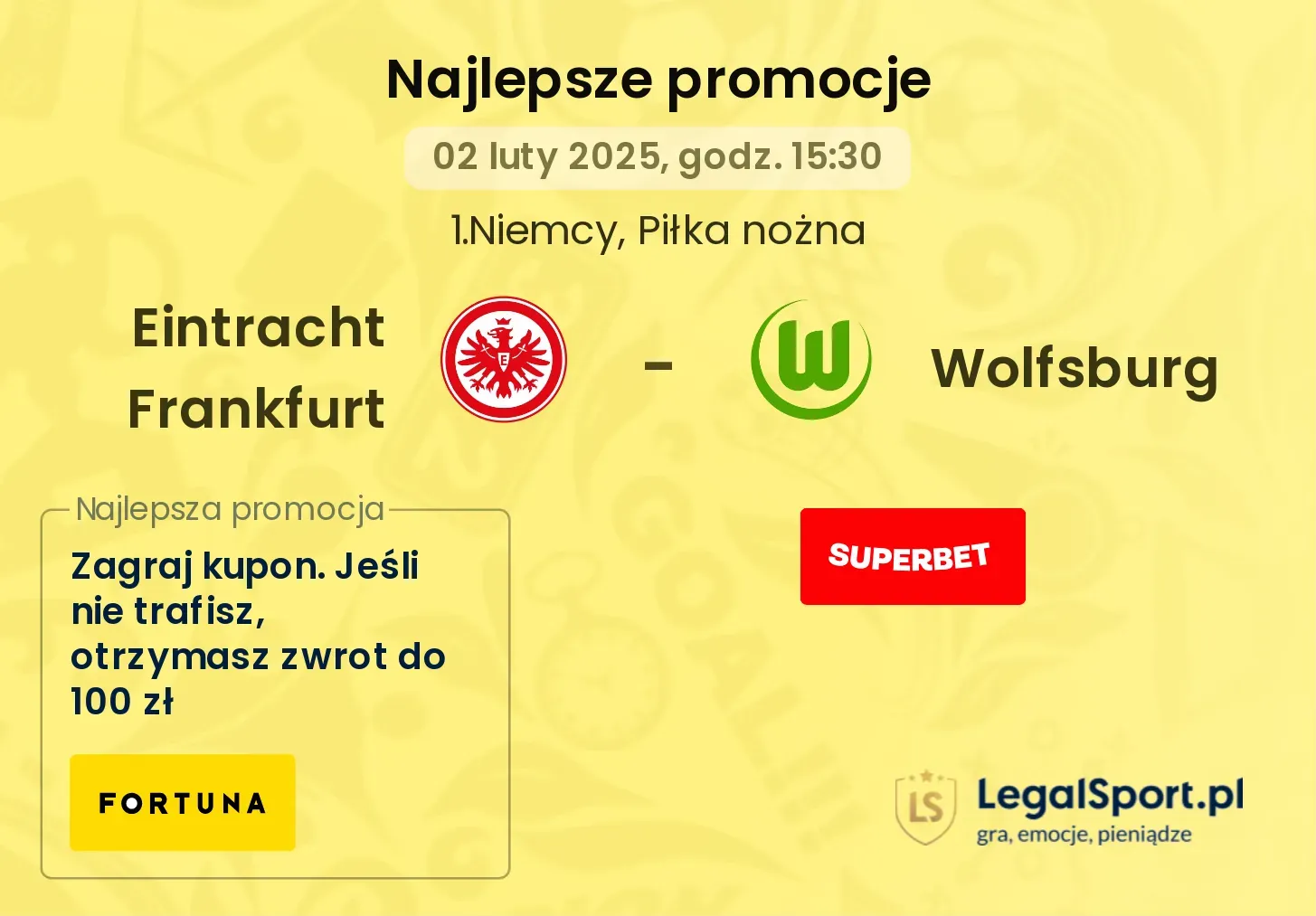 Eintracht Frankfurt - Wolfsburg promocje u bukmacherów