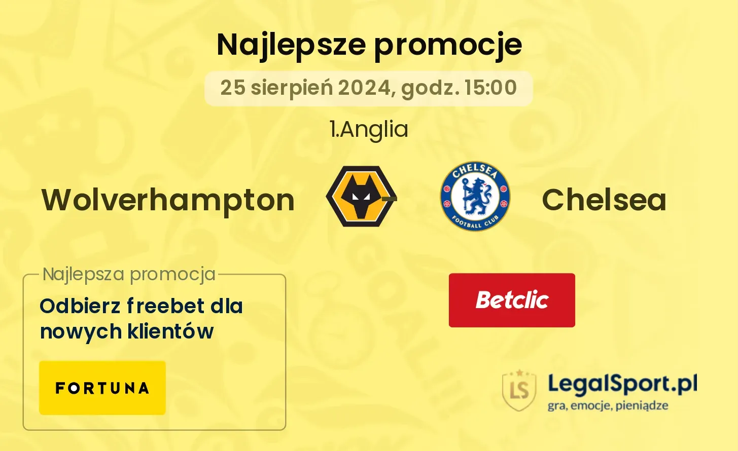 Wolverhampton - Chelsea promocje bonusy na mecz