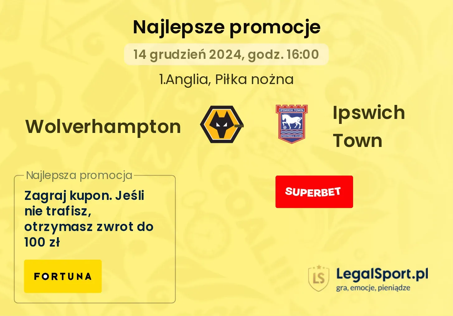 Wolverhampton - Ipswich Town promocje bonusy na mecz