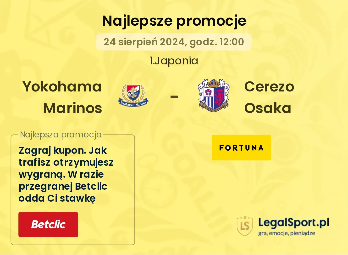 Yokohama Marinos - Cerezo Osaka promocje bonusy na mecz