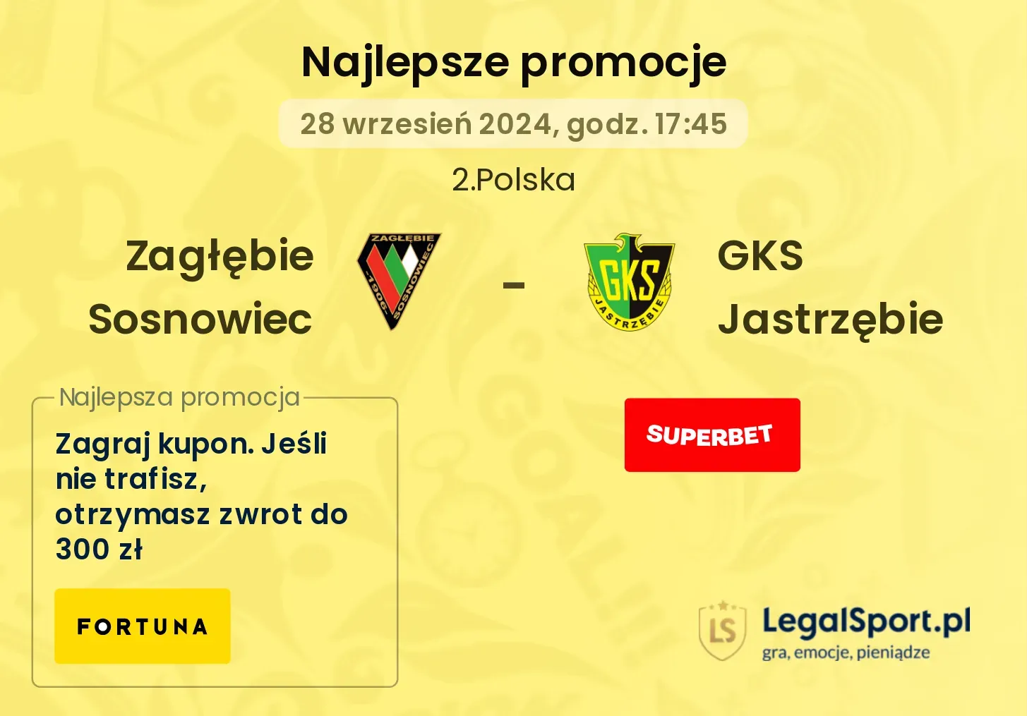 Zagłębie Sosnowiec - GKS Jastrzębie promocje bonusy na mecz