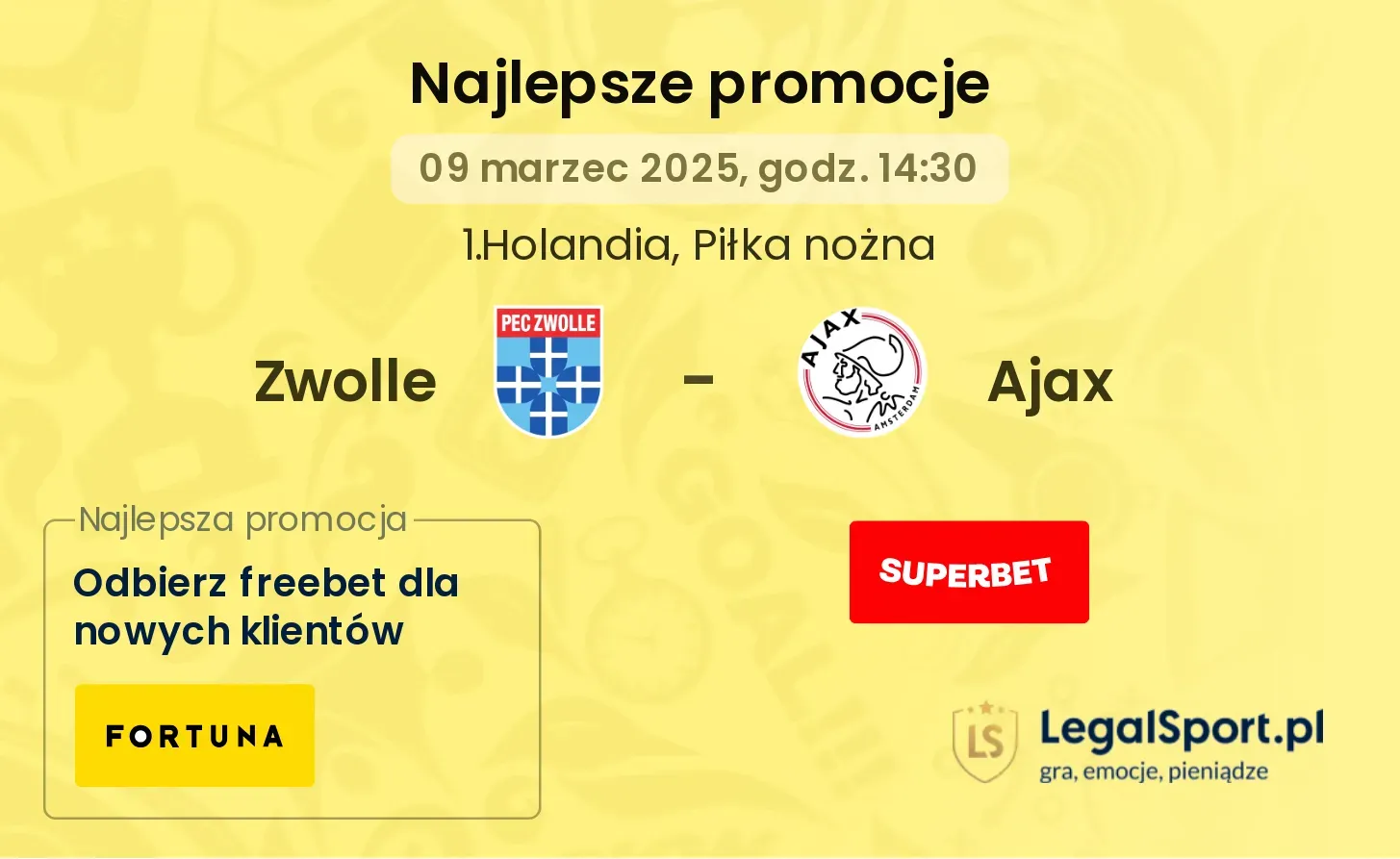 Zwolle - Ajax promocje bonusy na mecz