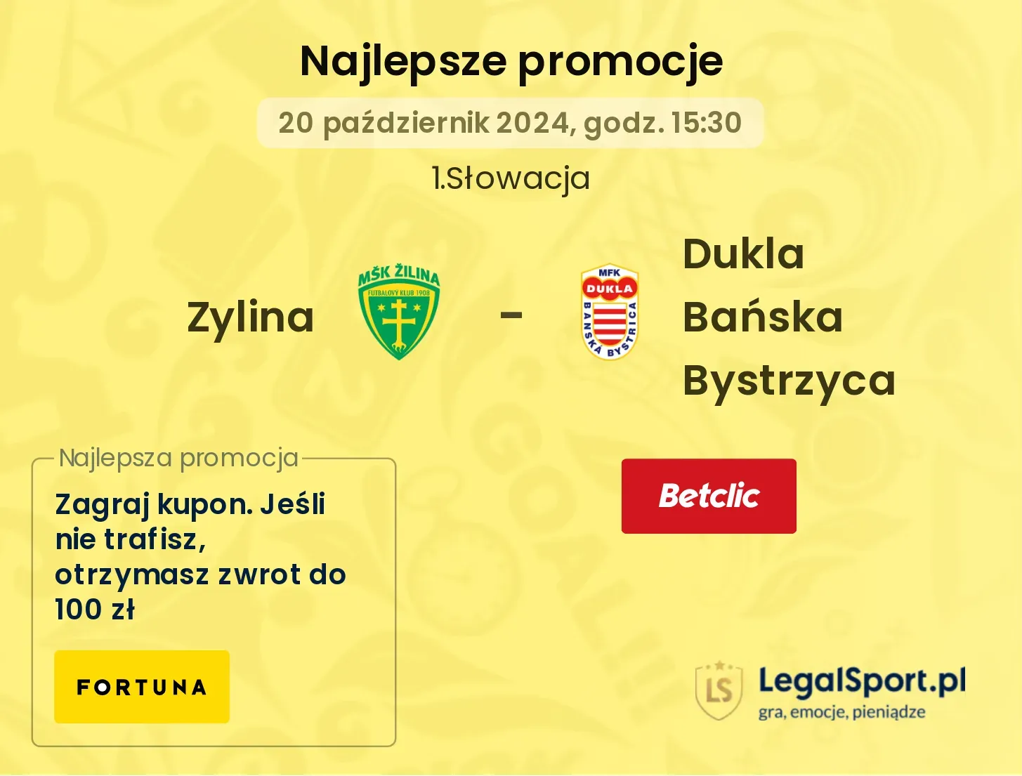 Zylina - Dukla Bańska Bystrzyca promocje bonusy na mecz