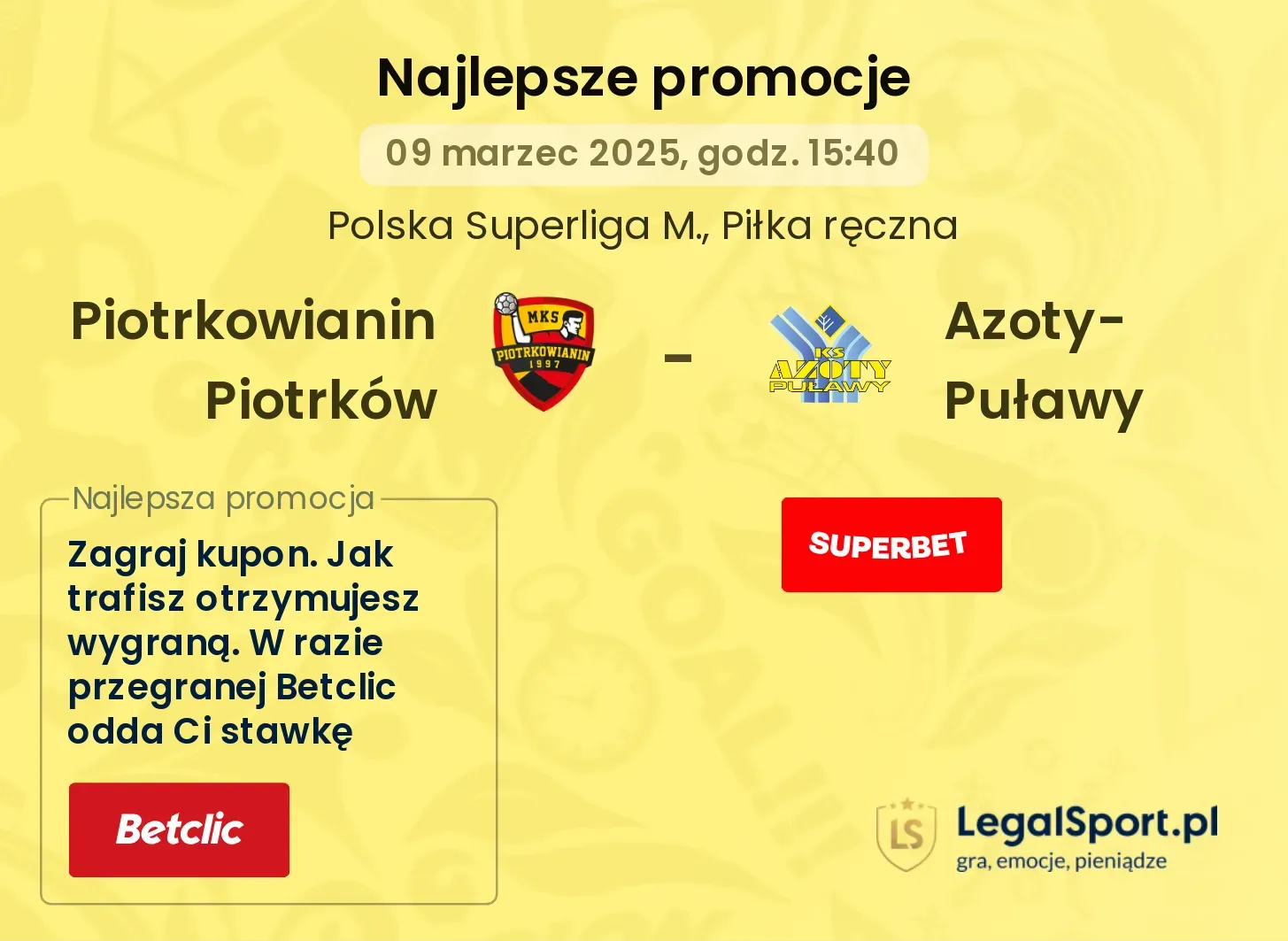 Azoty-Puławy - Piotrkowianin Piotrków promocje bonusy na mecz