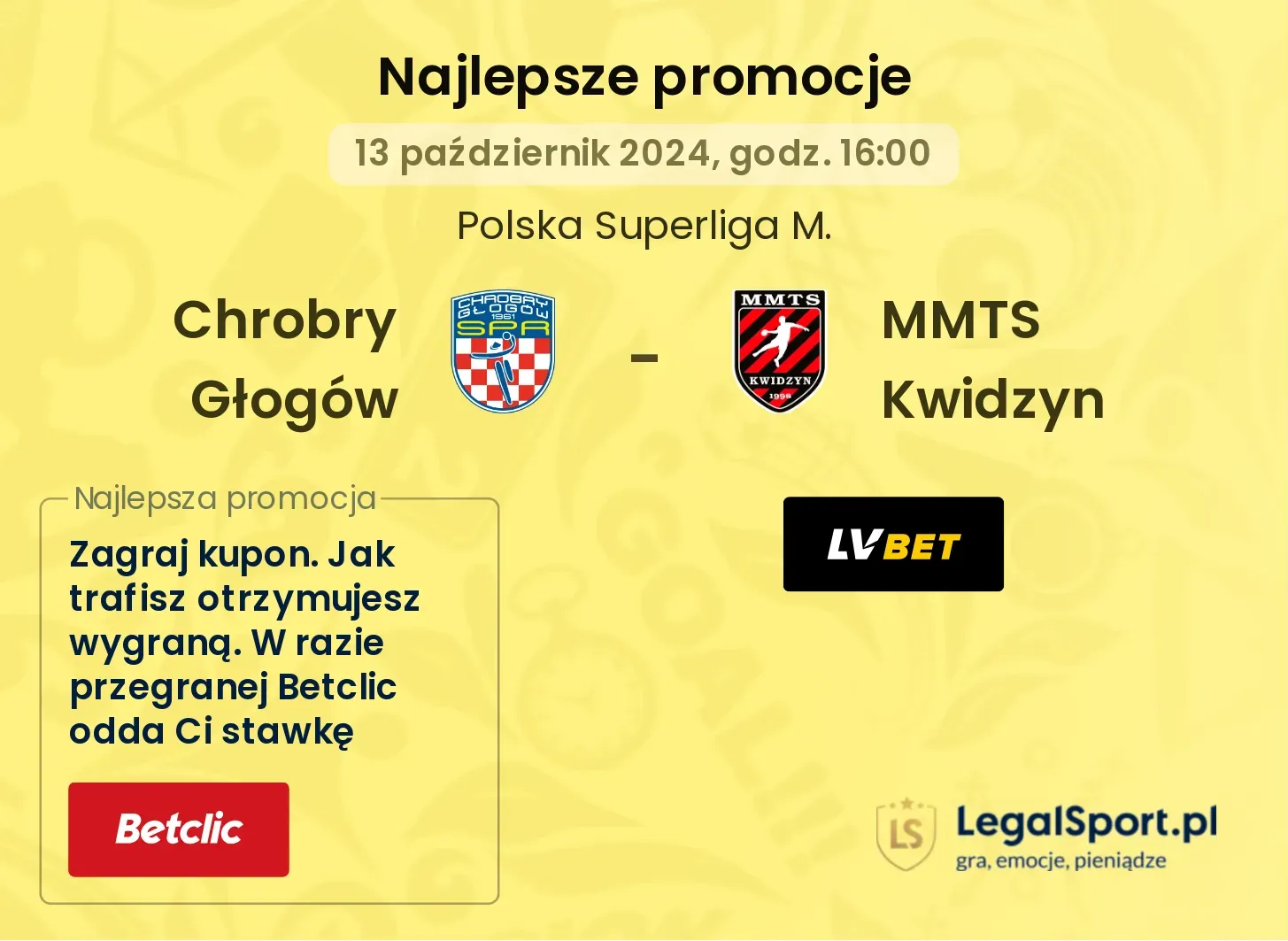 Chrobry Głogów - MMTS Kwidzyn promocje u bukmacherów 13.10, 16:00