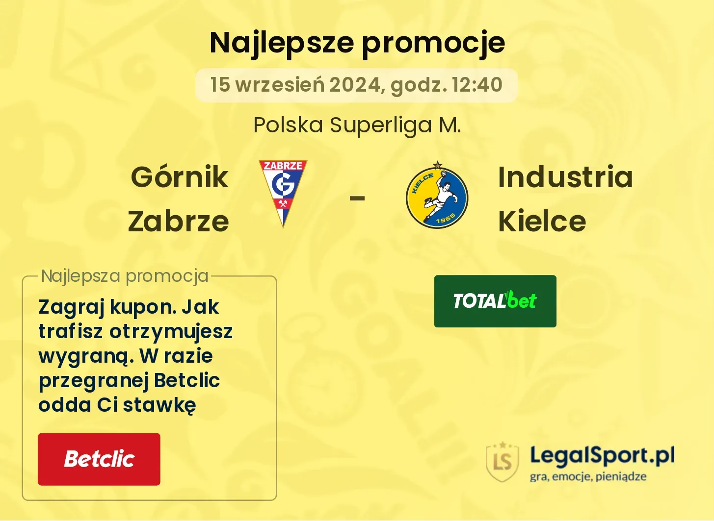 Górnik Zabrze - Industria Kielce promocje bonusy na mecz