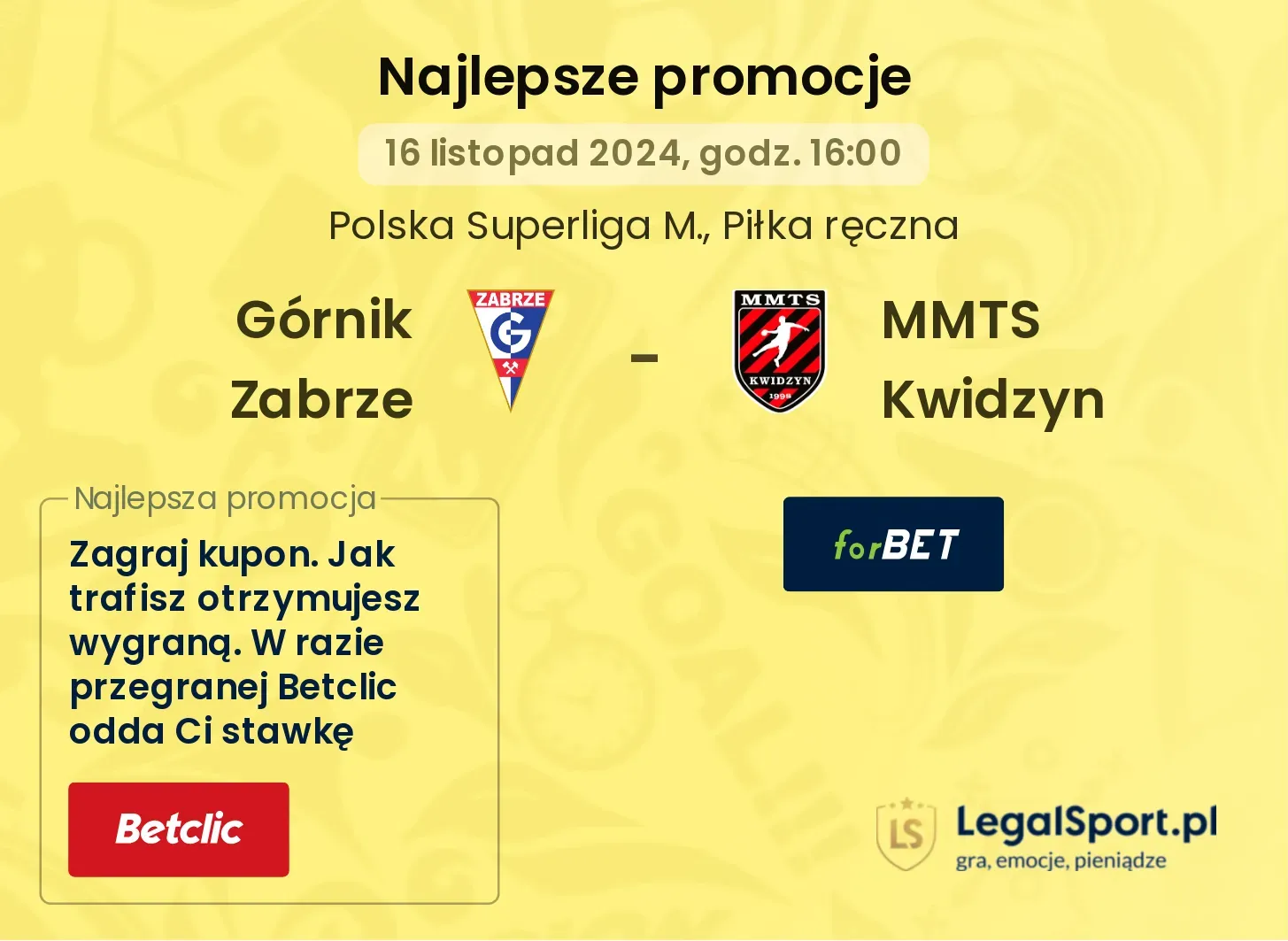 Górnik Zabrze - MMTS Kwidzyn promocje bonusy na mecz