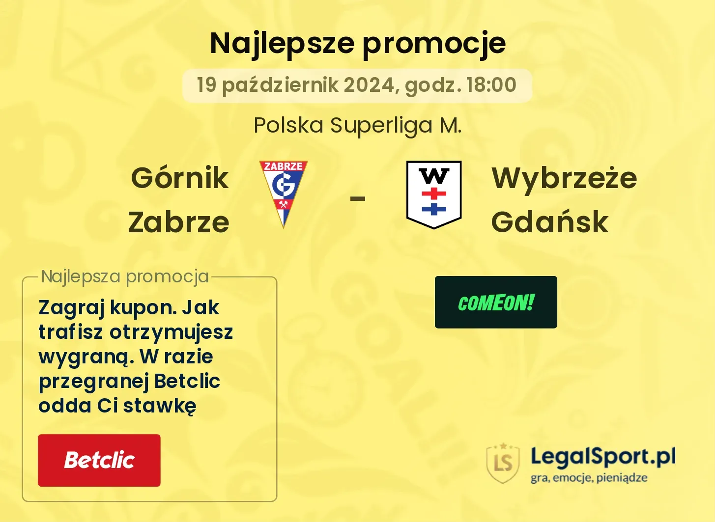 Górnik Zabrze - Wybrzeże Gdańsk promocje bonusy na mecz