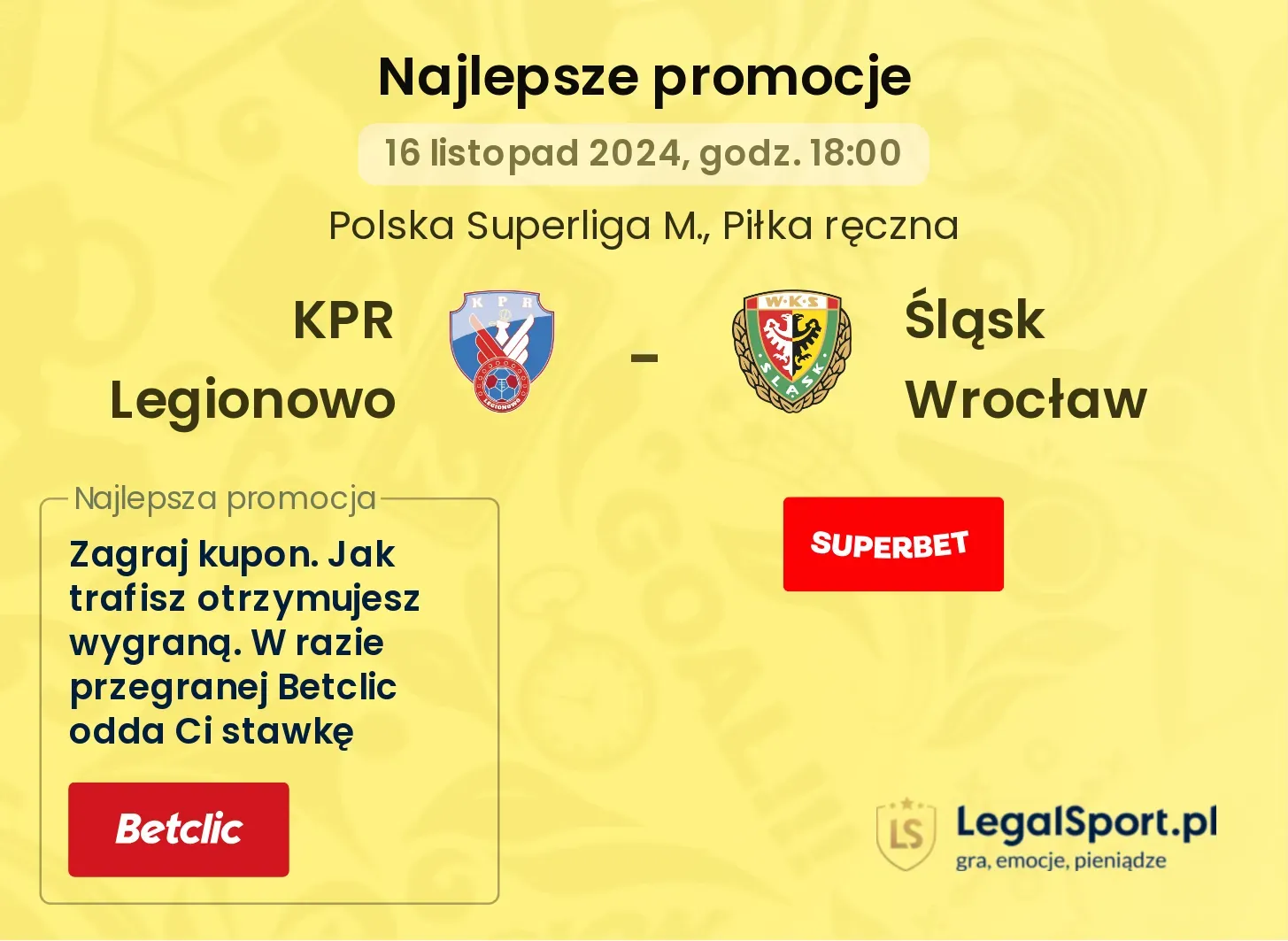 KPR Legionowo - Śląsk Wrocław promocje bonusy na mecz