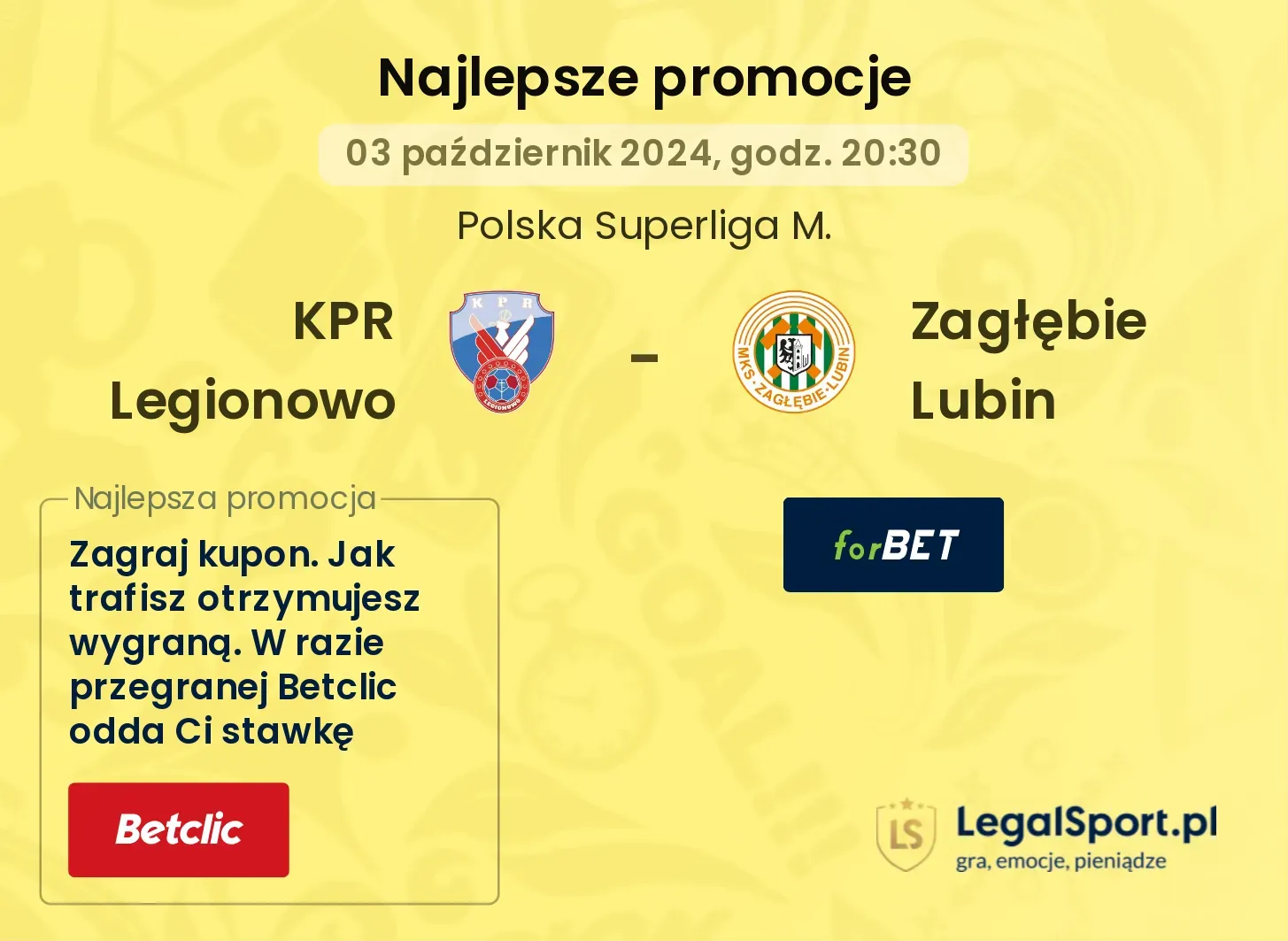 KPR Legionowo - Zagłębie Lubin promocje bonusy na mecz