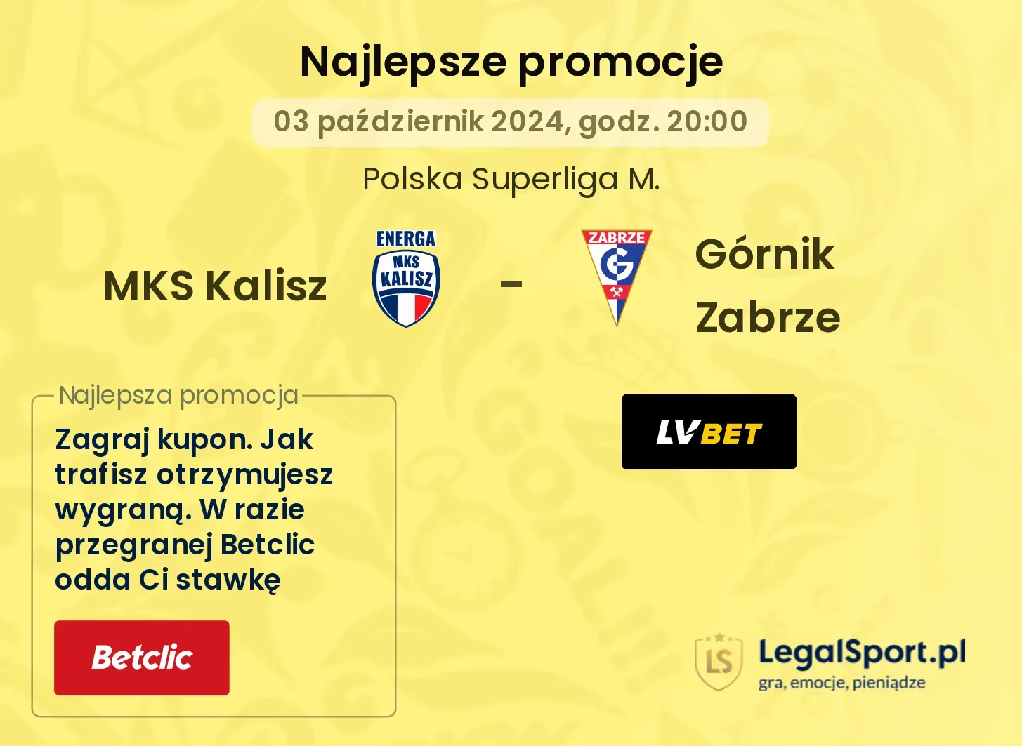 MKS Kalisz - Górnik Zabrze promocje bonusy na mecz