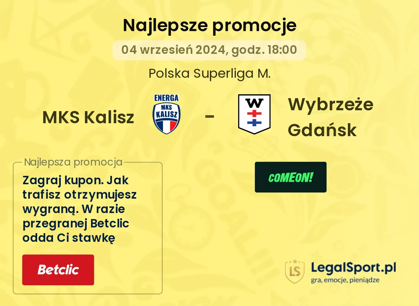 MKS Kalisz - Wybrzeże Gdańsk promocje bonusy na mecz