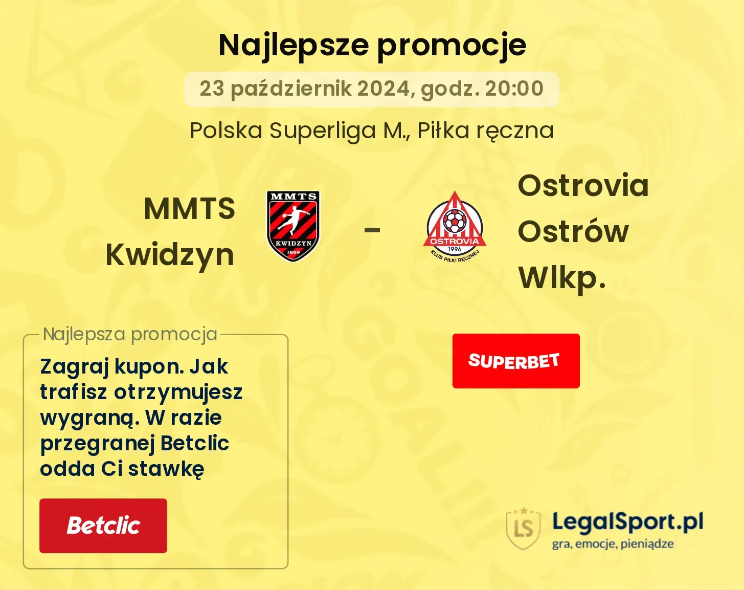 MMTS Kwidzyn - Ostrovia Ostrów Wlkp. promocje bonusy na mecz