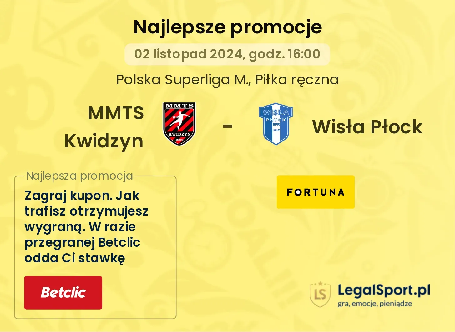 MMTS Kwidzyn - Wisła Płock promocje bonusy na mecz