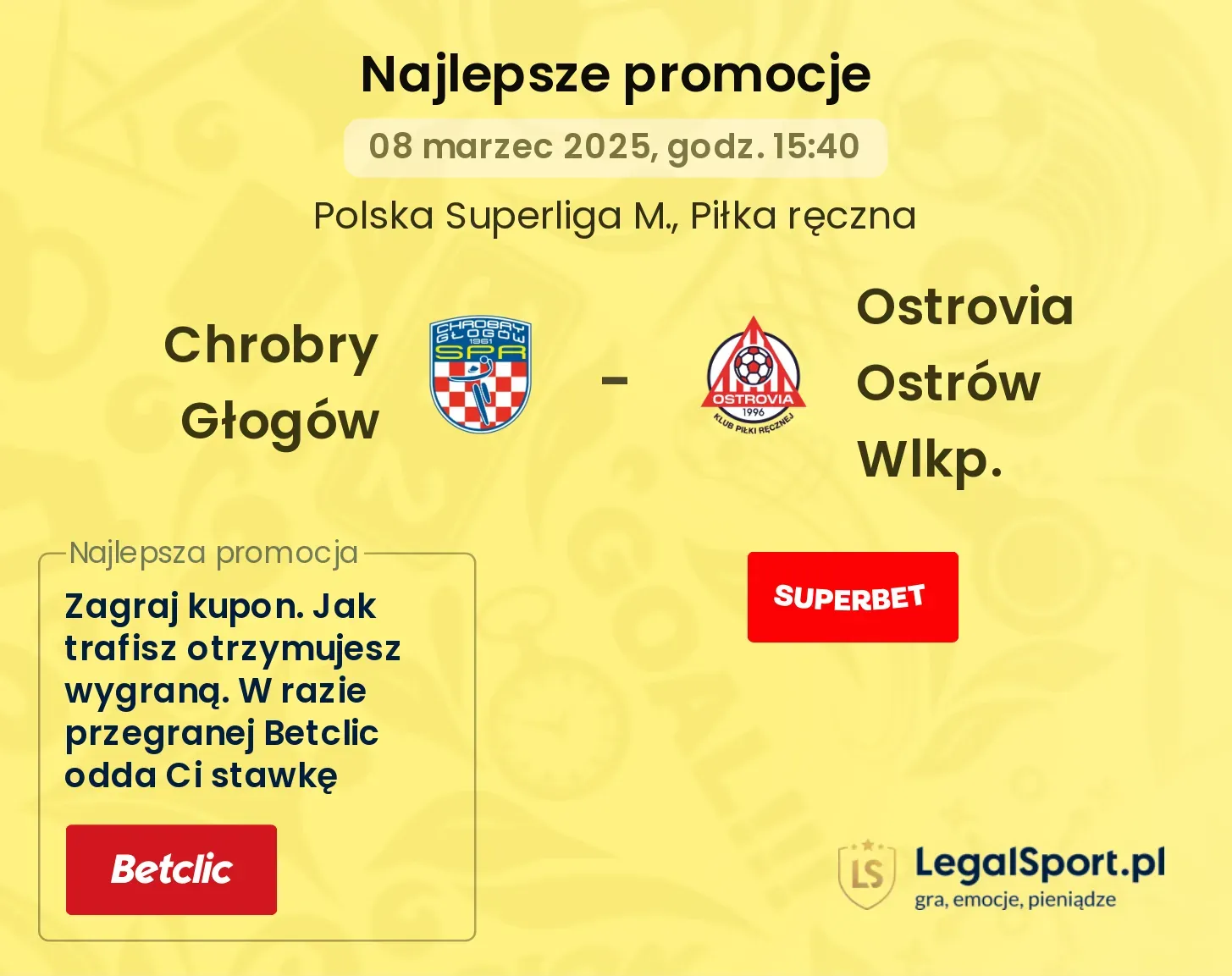 Ostrovia Ostrów Wlkp. - Chrobry Głogów promocje bonusy na mecz