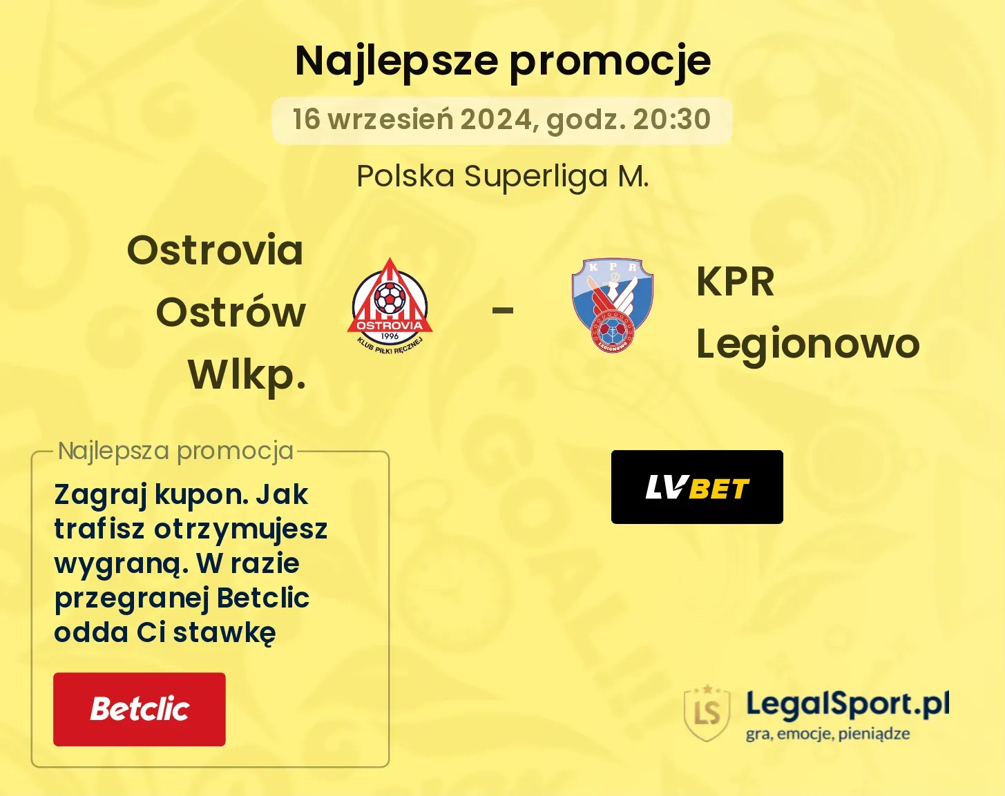 Ostrovia Ostrów Wlkp. - KPR Legionowo promocje bonusy na mecz