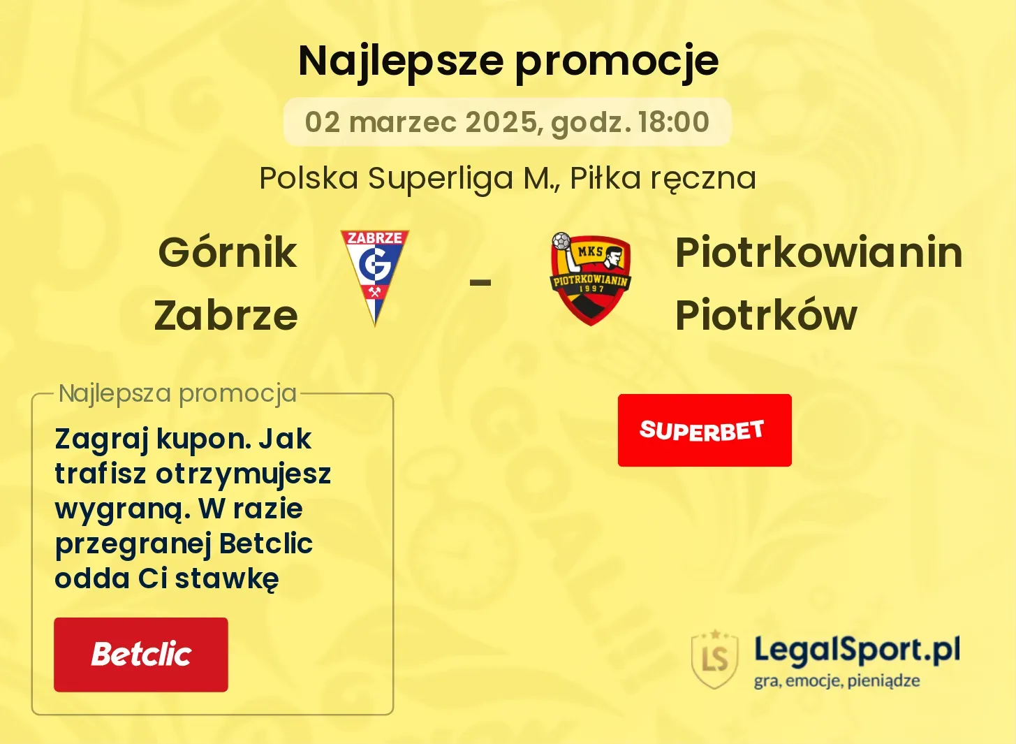 Piotrkowianin Piotrków - Górnik Zabrze promocje bonusy na mecz