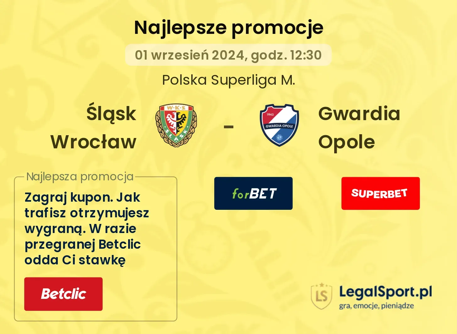 Śląsk Wrocław - Gwardia Opole promocje bonusy na mecz