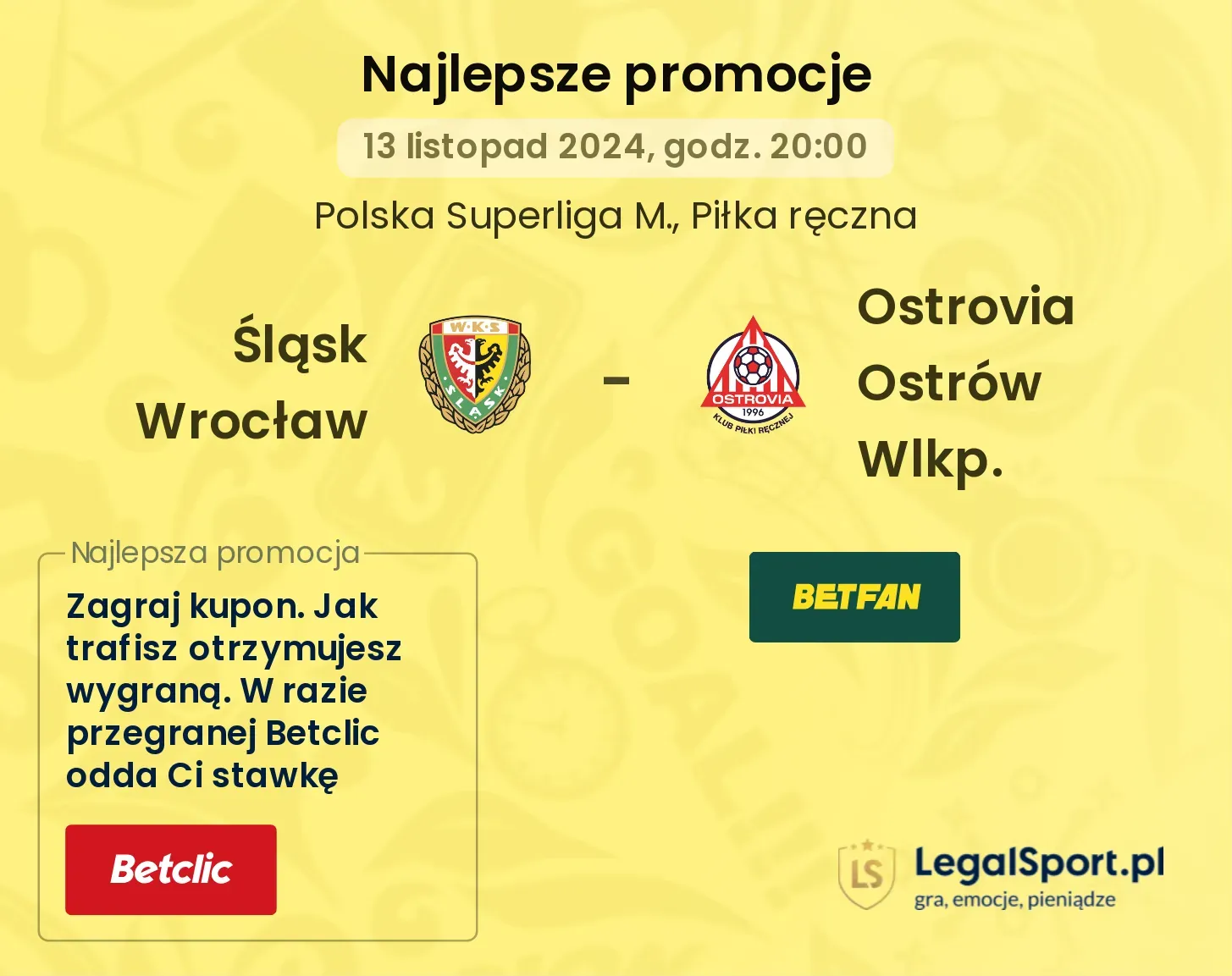 Śląsk Wrocław - Ostrovia Ostrów Wlkp. promocje bonusy na mecz