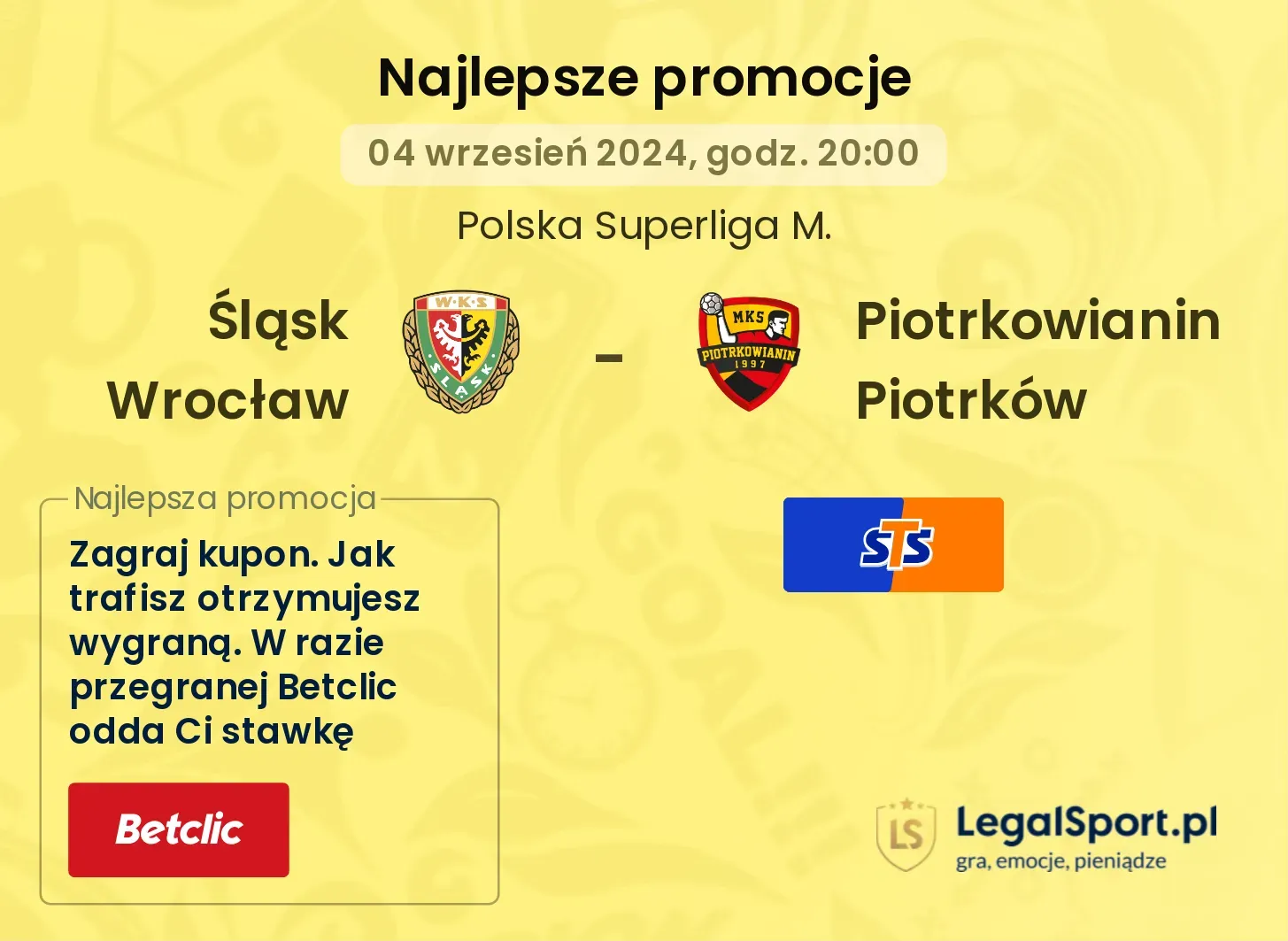 Śląsk Wrocław - Piotrkowianin Piotrków promocje bonusy na mecz