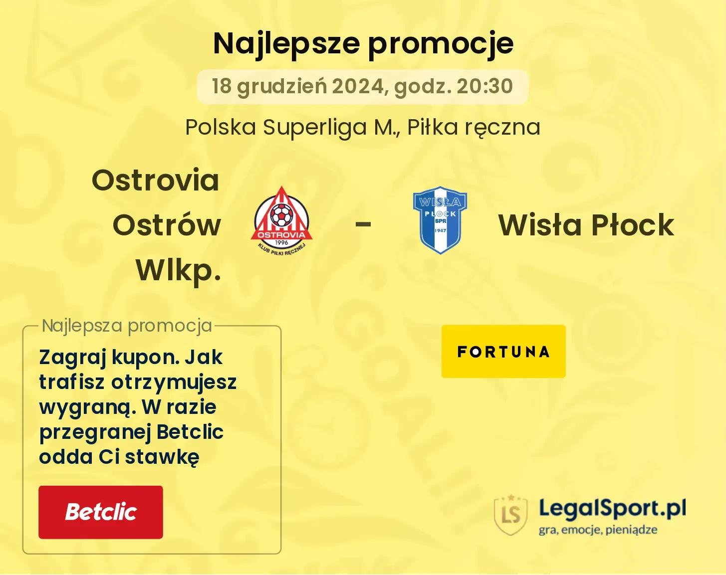 Wisła Płock - Ostrovia Ostrów Wlkp. promocje bonusy na mecz