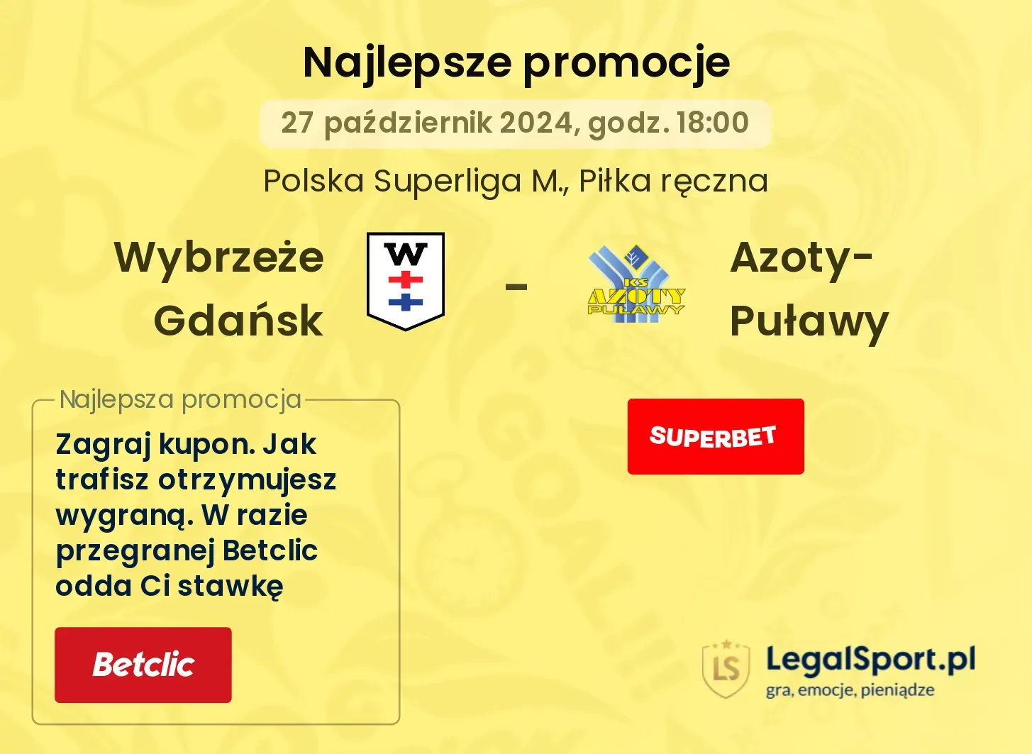 Wybrzeże Gdańsk - Azoty-Puławy promocje bonusy na mecz