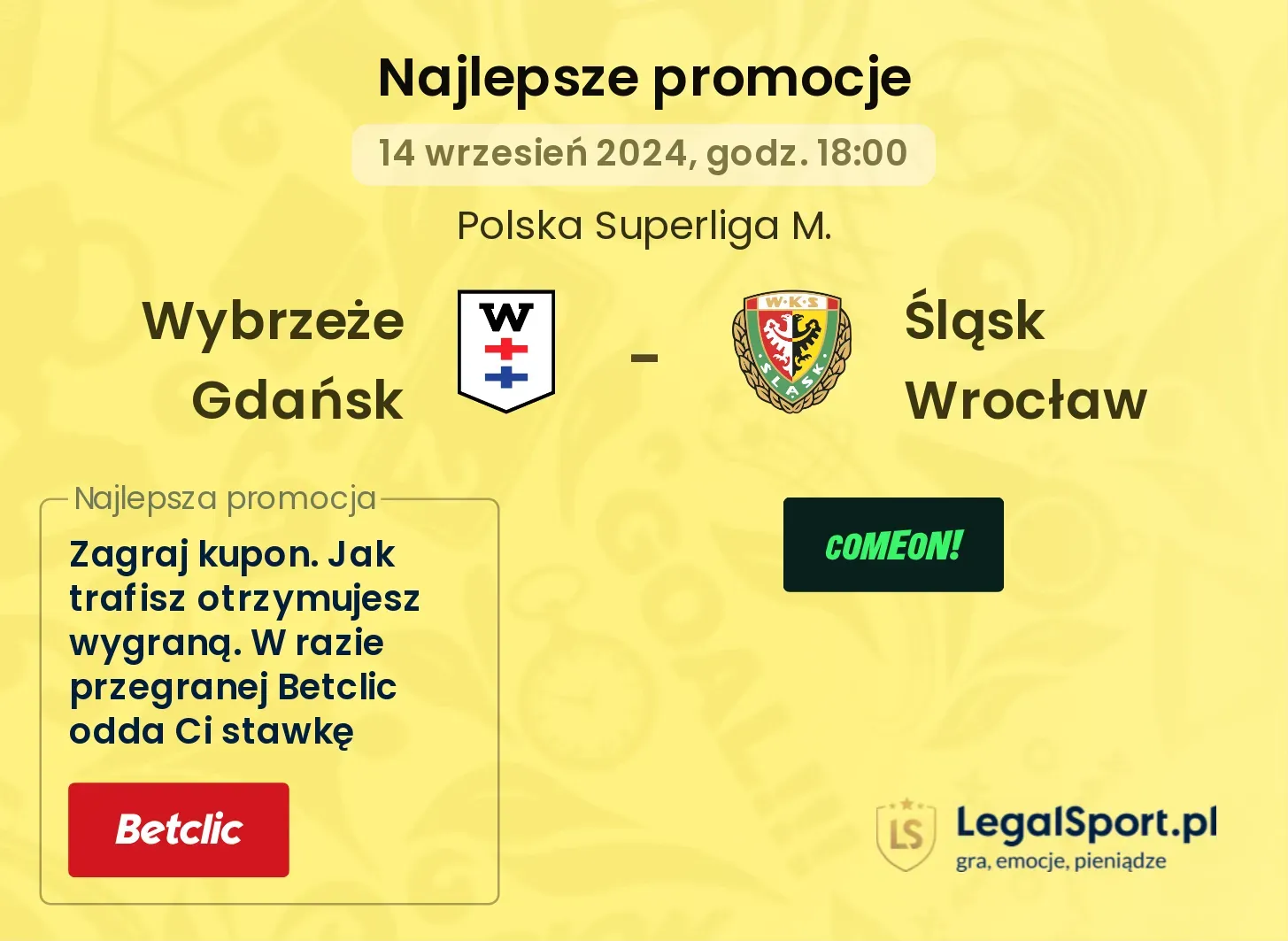 Wybrzeże Gdańsk - Śląsk Wrocław promocje bonusy na mecz