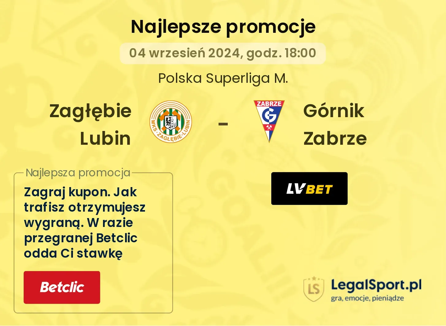 Zagłębie Lubin - Górnik Zabrze promocje bonusy na mecz