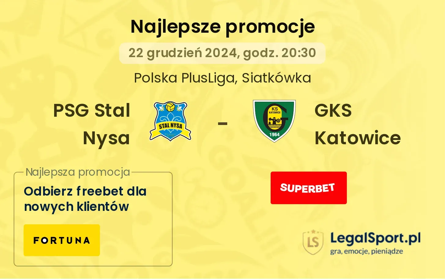 GKS Katowice - PSG Stal Nysa promocje bonusy na mecz