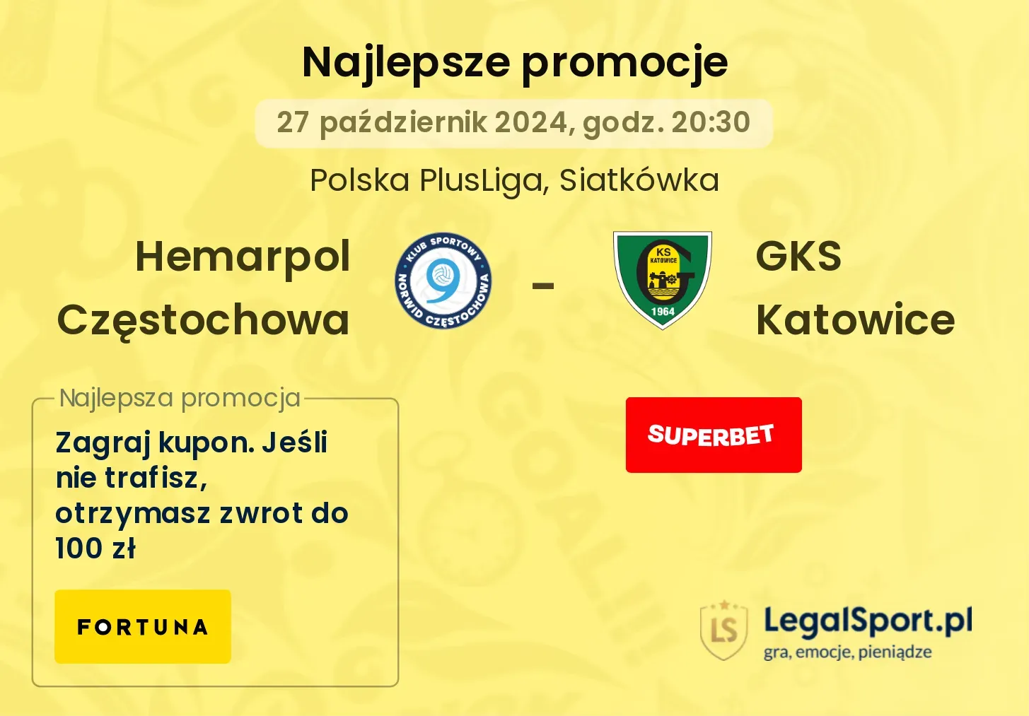 Hemarpol Częstochowa - GKS Katowice promocje bonusy na mecz