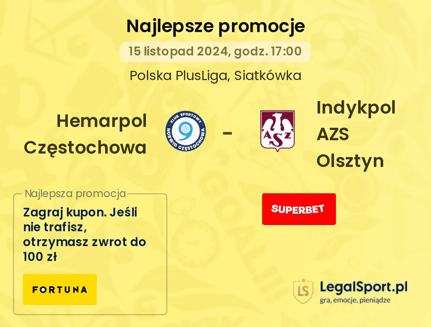 Hemarpol Częstochowa - Indykpol AZS Olsztyn promocje bonusy na mecz