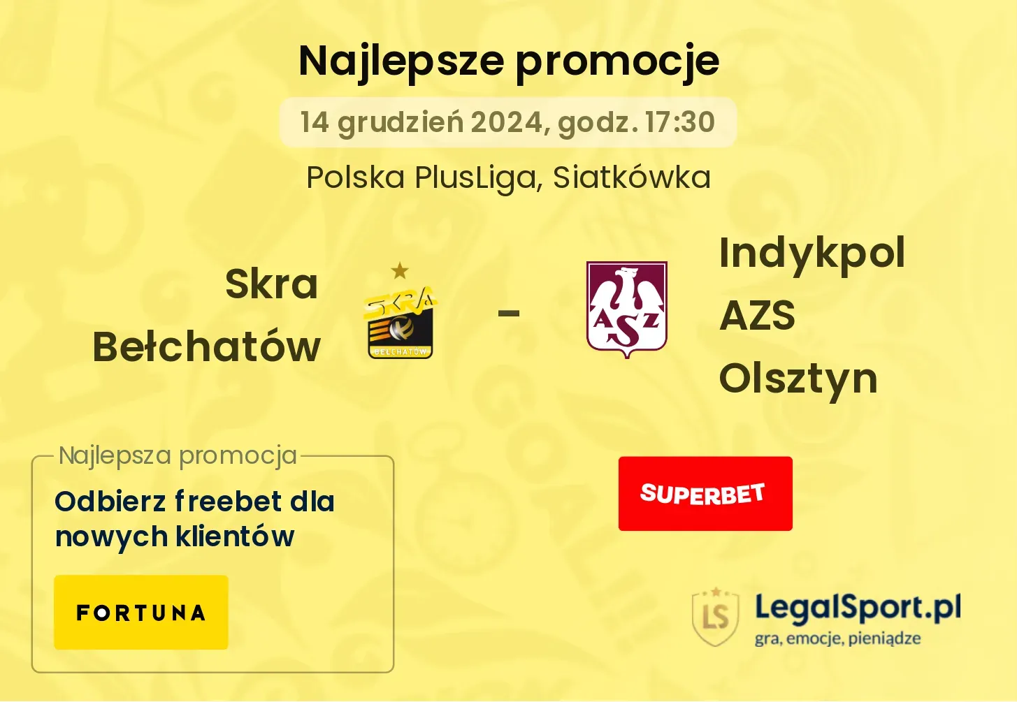 Skra Bełchatów - Indykpol AZS Olsztyn promocje u bukmacherów