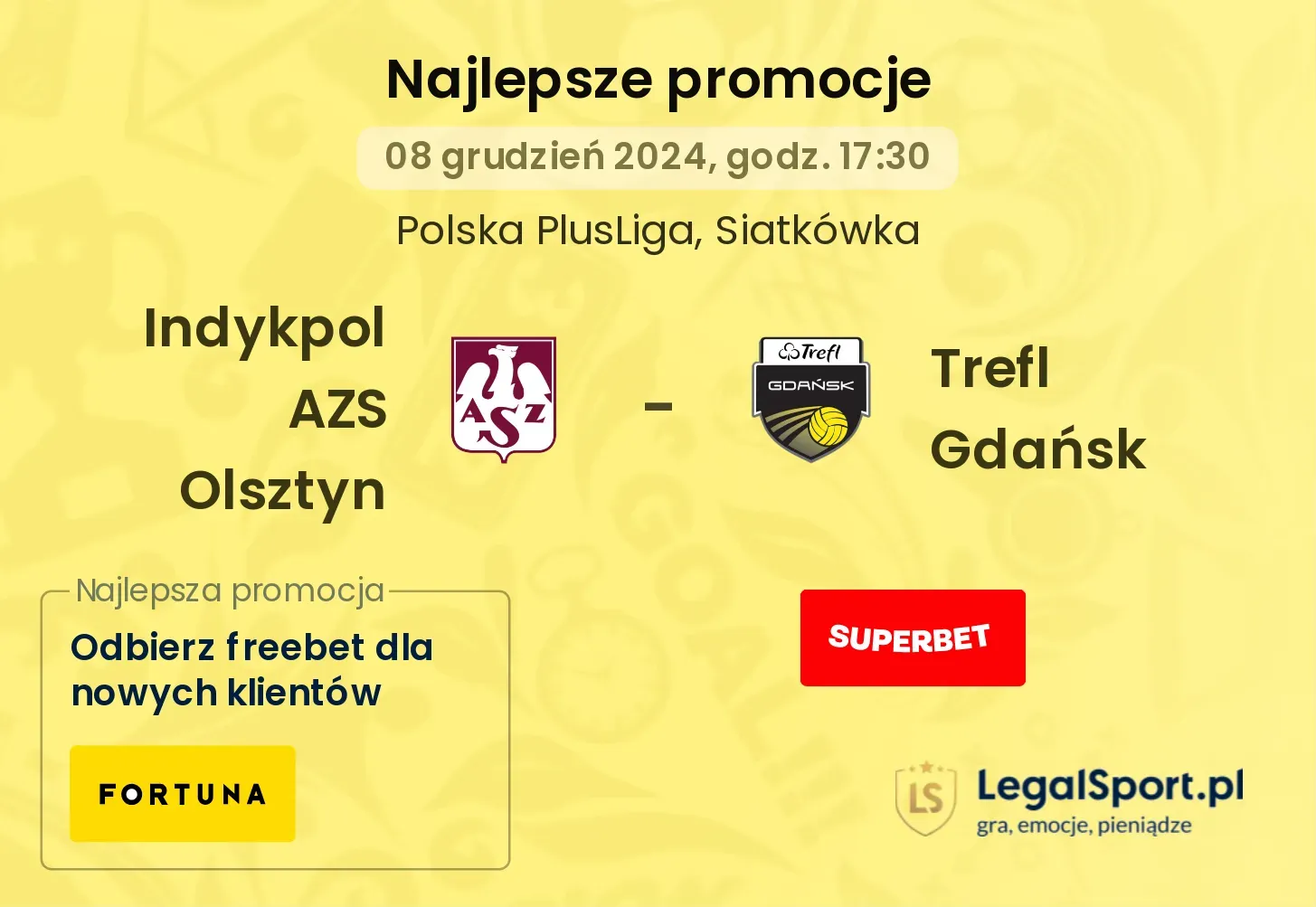 Indykpol AZS Olsztyn - Trefl Gdańsk promocje bonusy na mecz