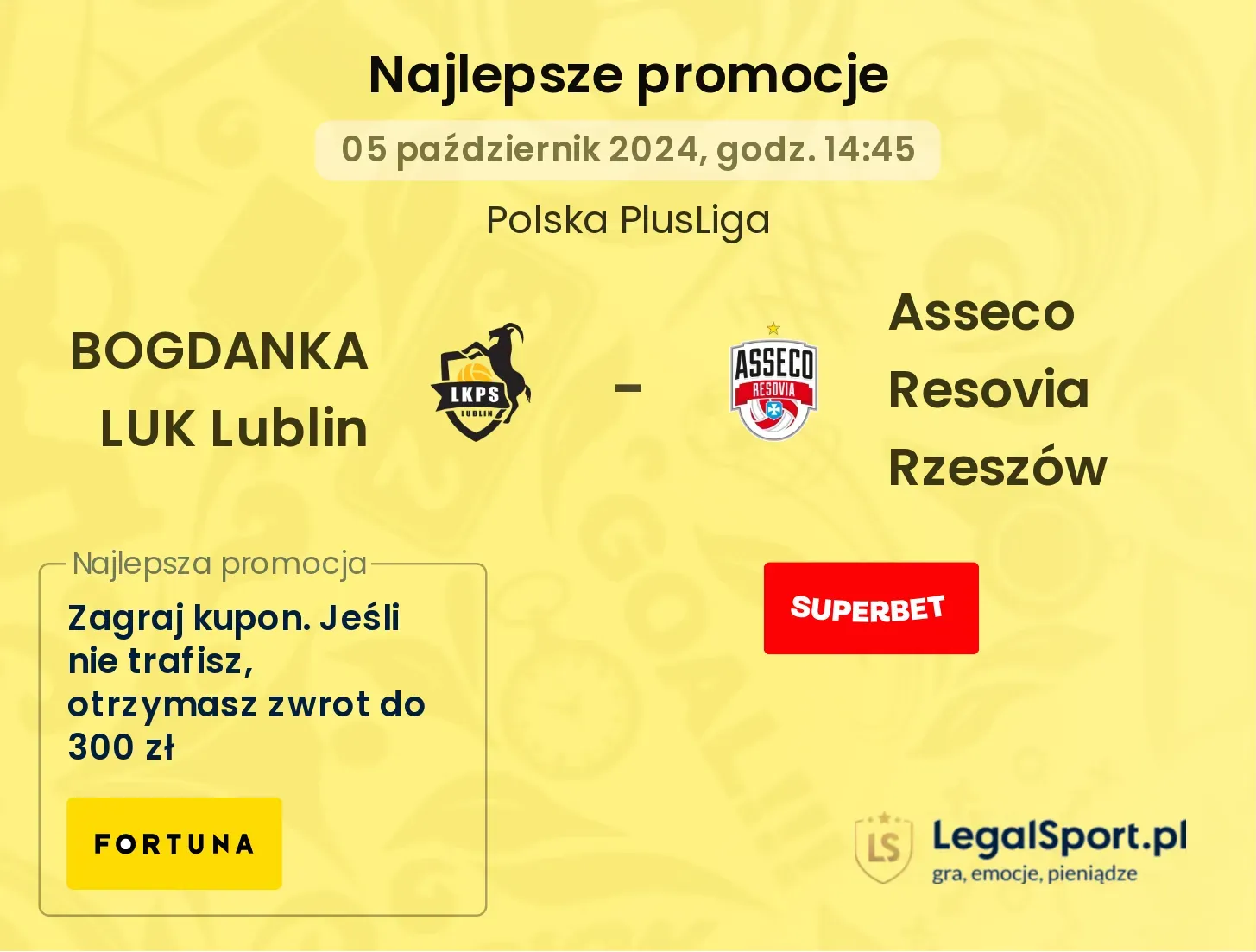 BOGDANKA LUK Lublin - Asseco Resovia Rzeszów promocje bonusy na mecz