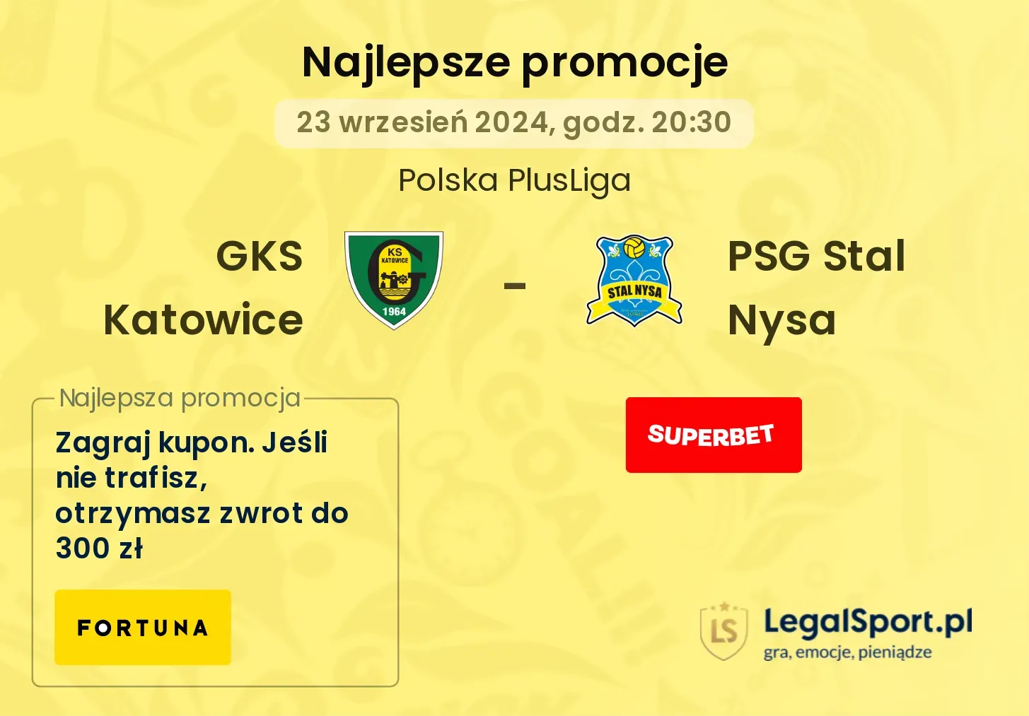 GKS Katowice - PSG Stal Nysa promocje bonusy na mecz