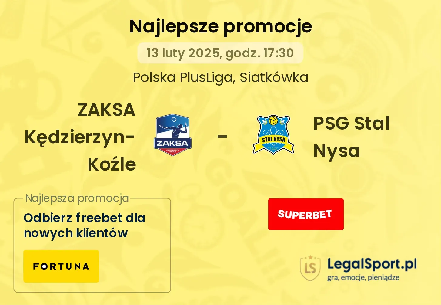 PSG Stal Nysa - ZAKSA Kędzierzyn-Koźle promocje u bukmacherów 03.11, 14:45