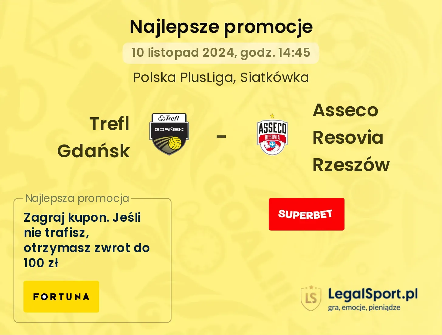 Trefl Gdańsk - Asseco Resovia Rzeszów promocje u bukmacherów 10.11, 14:45